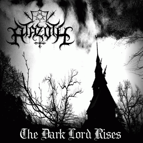 Atazoth (USA) : The Dark Lord Rises